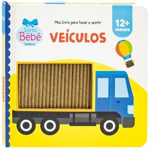 VEICULOS - MEU LIVRO PARA TOCAR E SENTIR