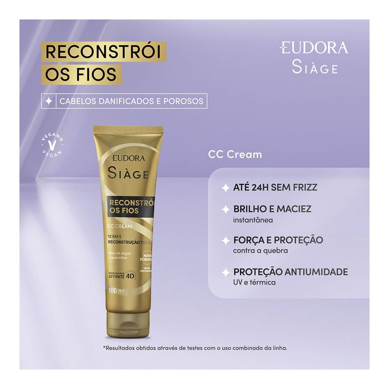 EUDORA SIAGE CC CREAM RECONSTROI OS FIOS 100ML